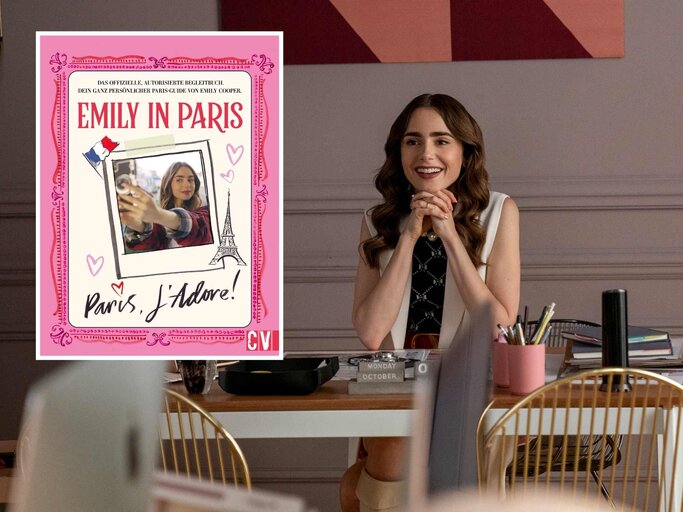 Emily in Paris: Paris, J´Adore! | © STÉPHANIE BRANCHU/NETFLIX ; Christophorus Verlag  