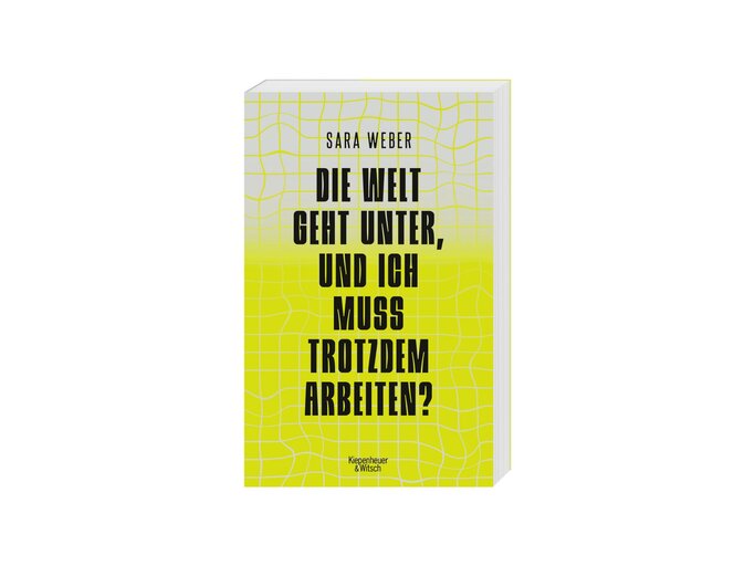 "Die Welt geht unter, und ich muss trotzdem arbeiten?" von Sara Weber | © Funke Digital