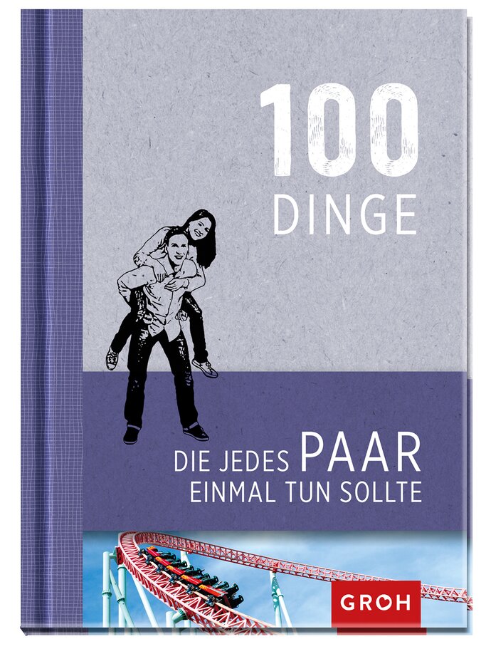 Buch "100 Dinge, die jedes Paar einmal tun sollte" | © PR