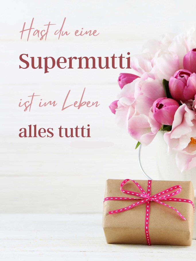 Muttertagssprüche Wünsche und Sprüche zum Muttertag